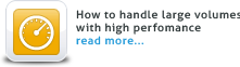 How to handle large volumes with high performance